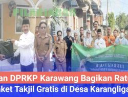 Giliran DPRKP Karawang Berbagi Ratusan Paket Takjil Gratis di Desa Karangligar!