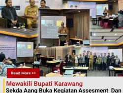 Mewakili Bupati Karawang, Sekda Aang Buka Kegiatan Assesment Dan Uji Kompetensi Pejabat Tinggi Pratama