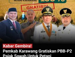 Kabar Gembira! Pemkab Karawang Gratiskan PBB-P2 Pajak Sawah Untuk Petani